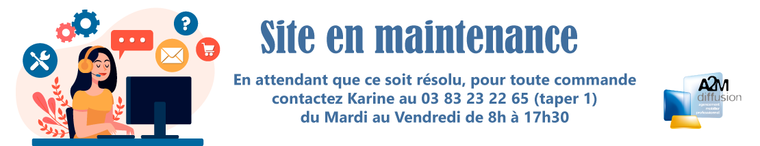 Site en maintenance. En attendant que ce soit résolu, pour toute commande contactez Karine au 03 83 23 22 65 (taper 1) du Mardi au Vendredi de 8h à 17h30